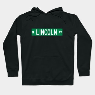 N. Lincoln Ave. - Chicago Street Sign Hoodie